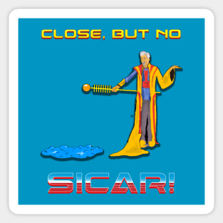 Close but no Sicar! Sticker